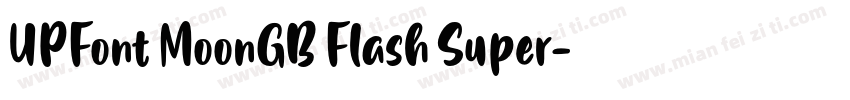 UPFont MoonGB Flash Super字体转换